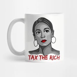 Tax The Rich - Alexandria Ocasio-Cortez Mug